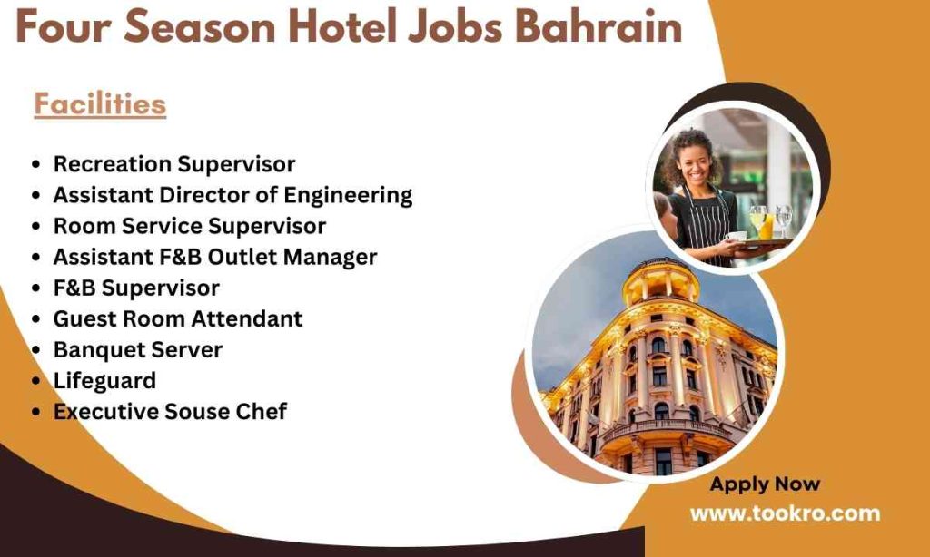 Four Season Hotel Jobs Bahrain