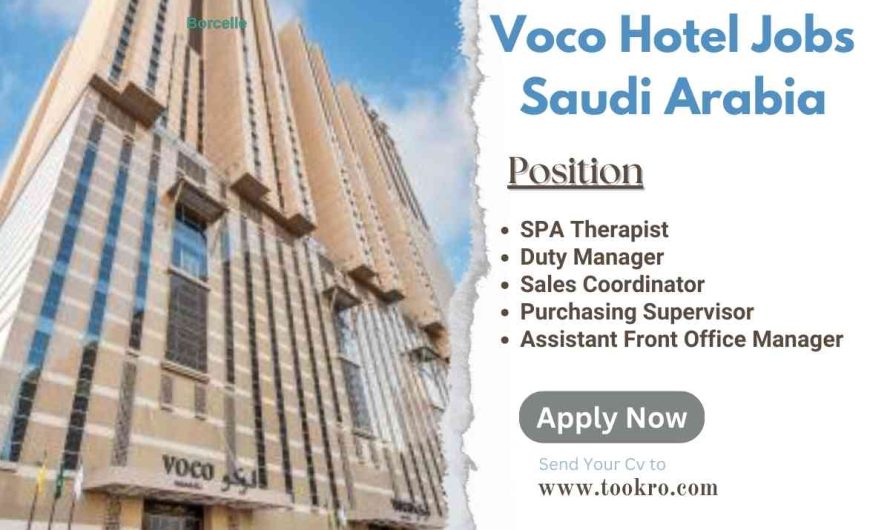 Voco Hotel Jobs Saudi Arabia