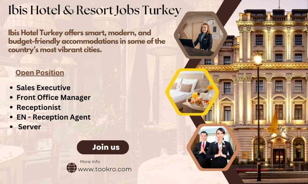 Ibis Hotel & Resort Jobs Turkey