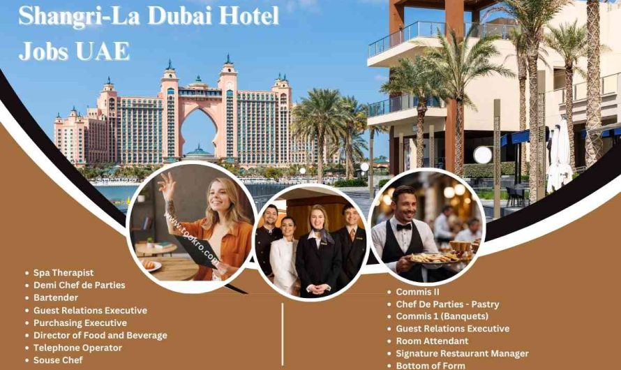 Shangri-La Dubai Hotel Jobs UAE