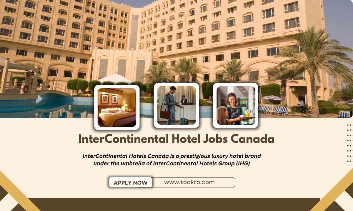 InterContinental Hotel Jobs Canada