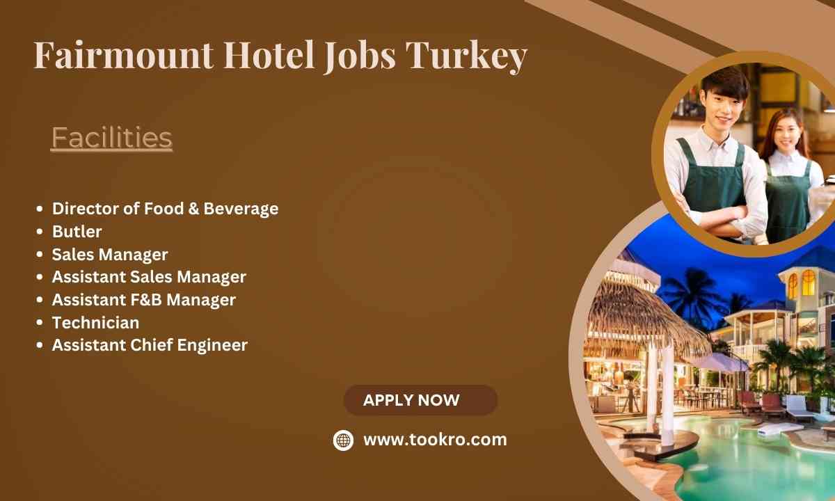 Fairmont Hotels & Resorts Jobs Turkey