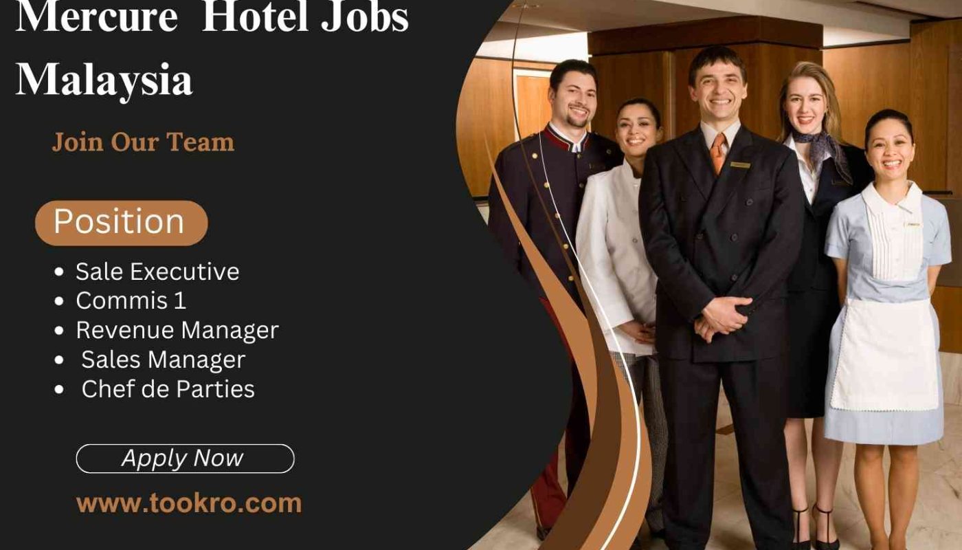 Mercure Hotel Jobs Malaysia