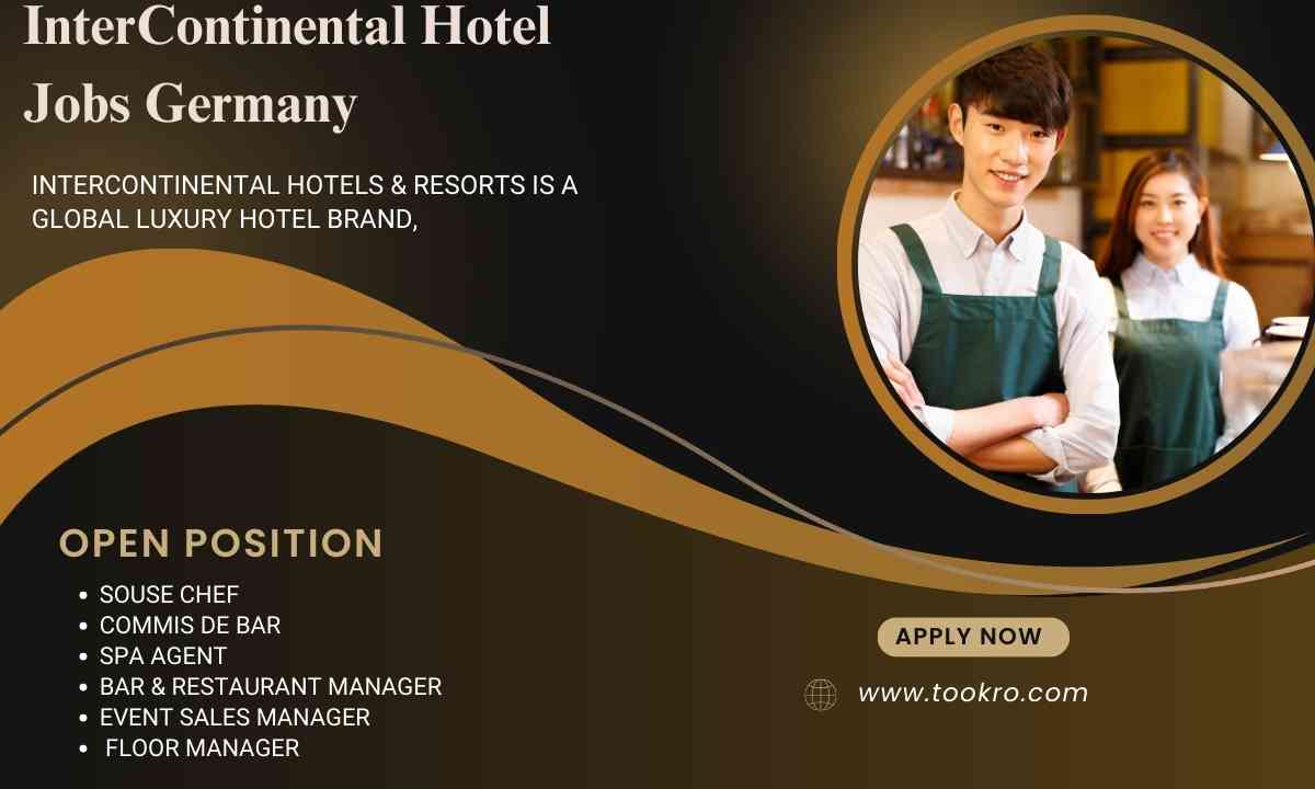 InterContinental Hotel Jobs Germany