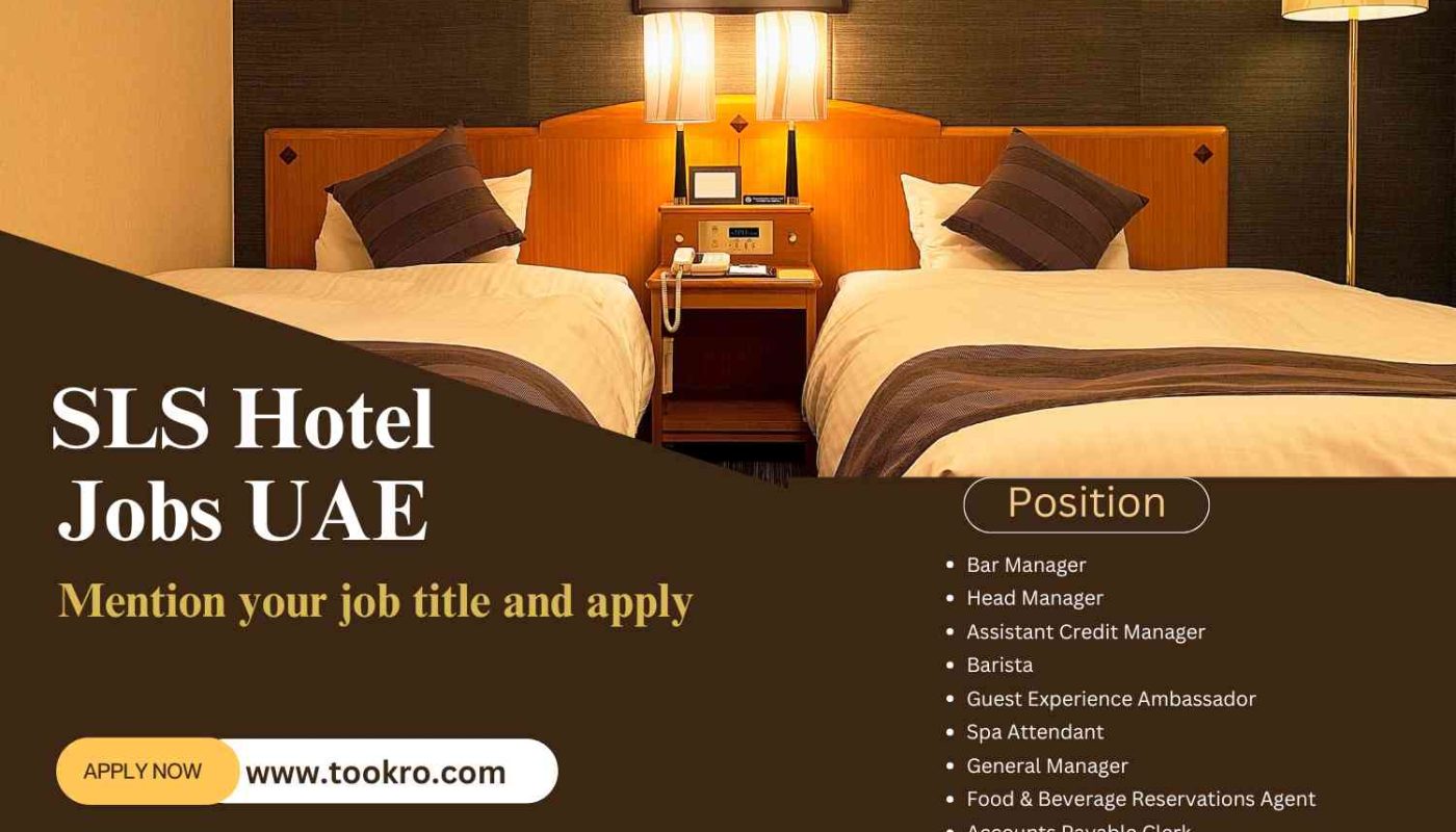 SLS Hotel Jobs UAE