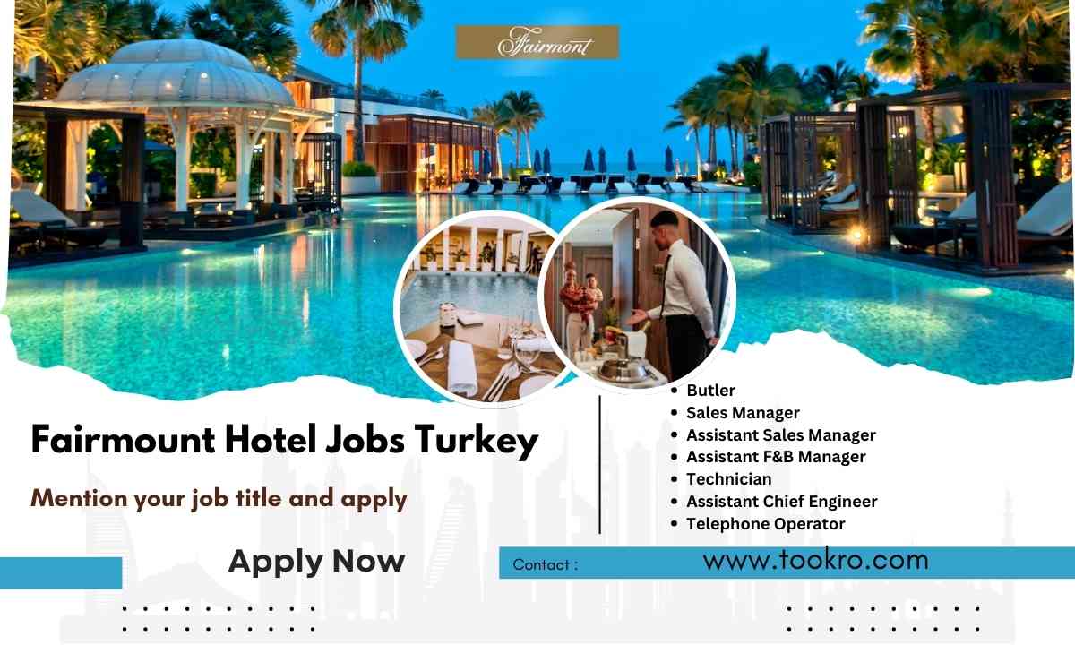 Fairmount Hotel Jobs Turkey