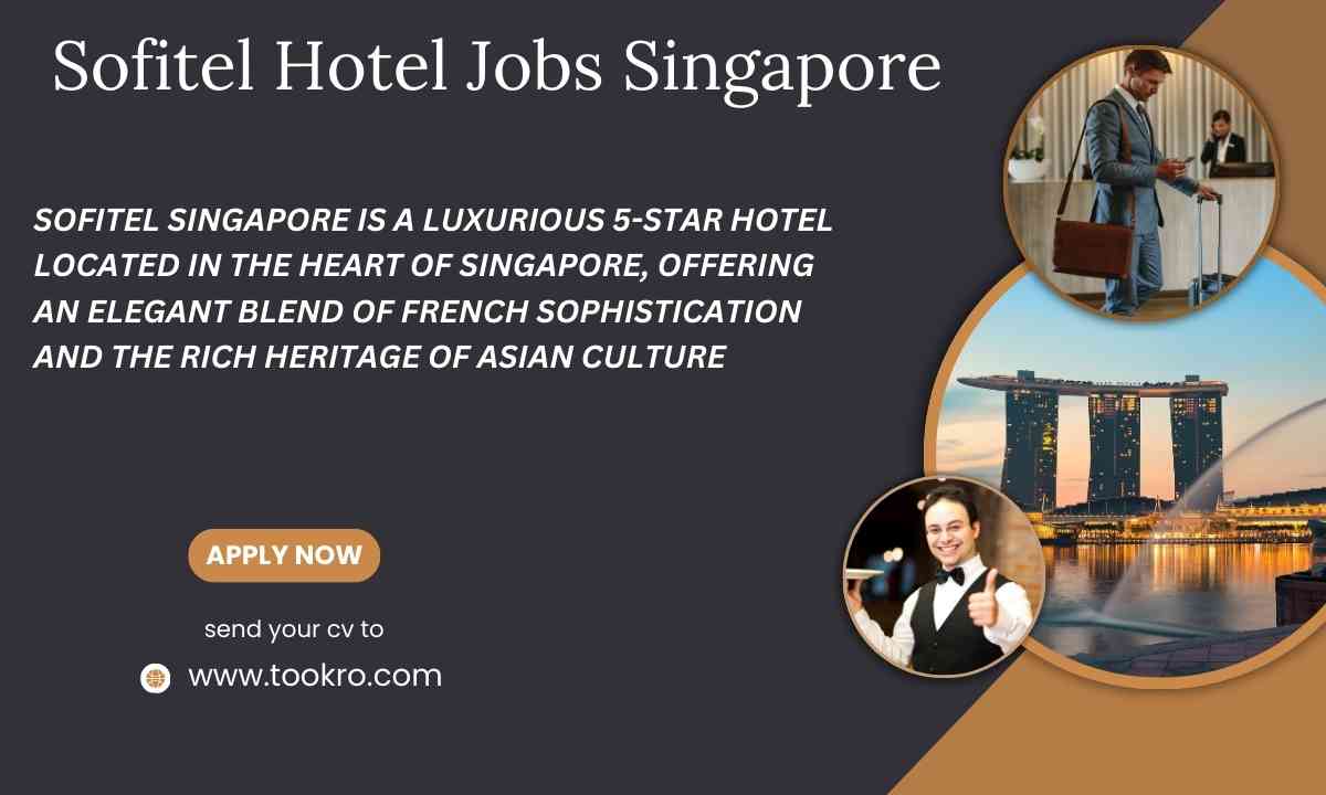 Sofitel Hotel Jobs Singapore