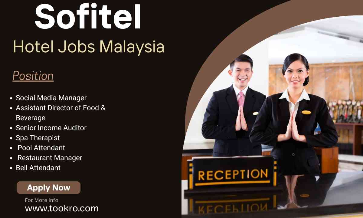 Sofitel Hotels & Resorts Jobs Malaysia