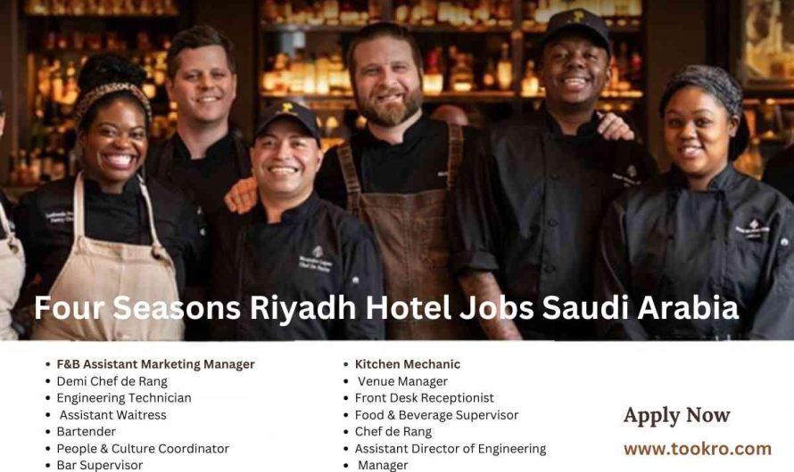 Four Seasons Riyadh Hotel Jobs Saudi Arabia