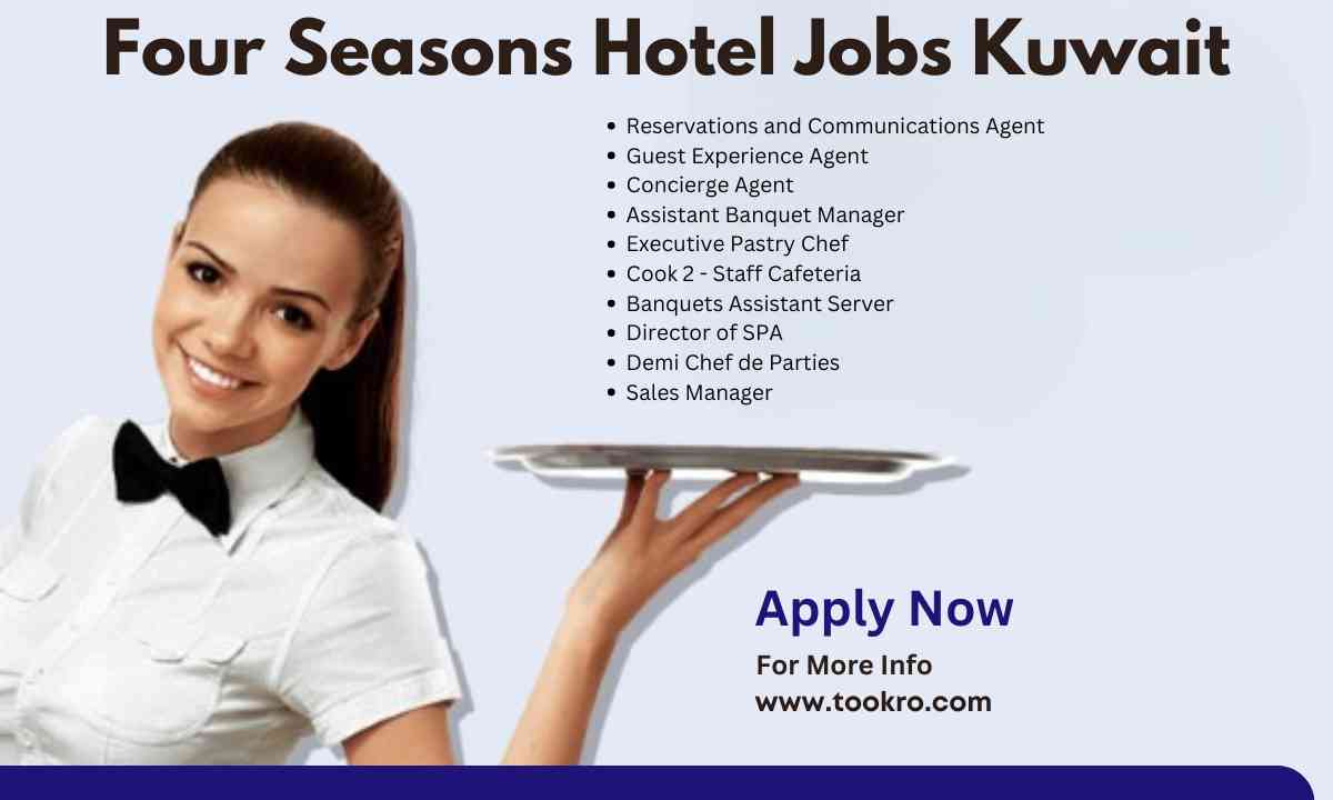 Four Seasons Hotel Jobs Kuwait