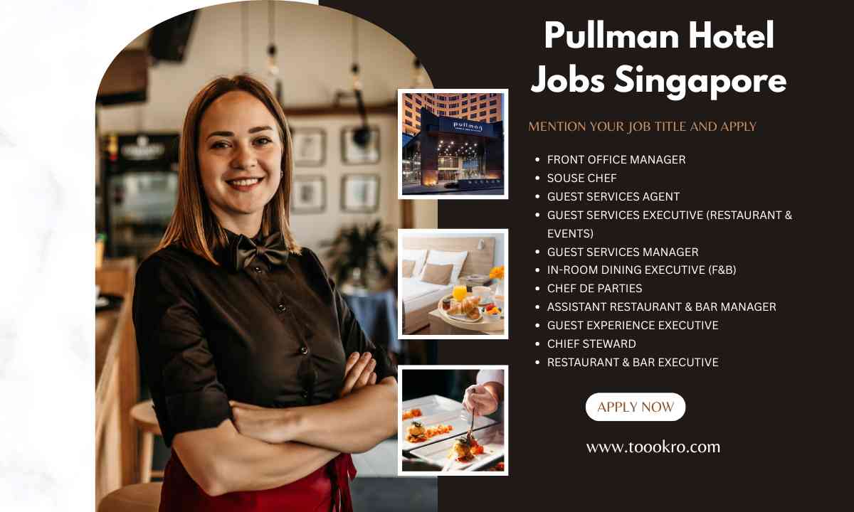 Pullman Hotel Jobs Singapore