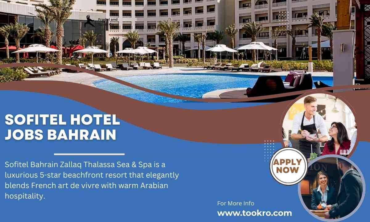 Sofitel Hotel Jobs Bahrain