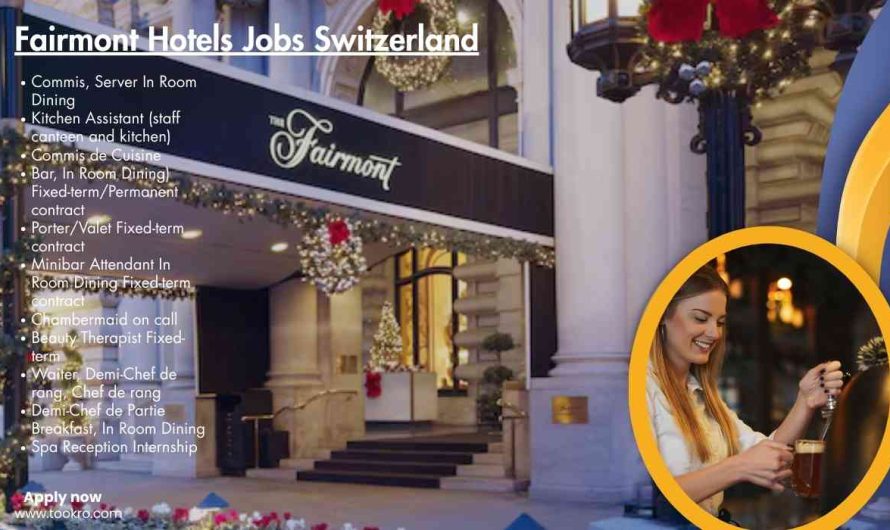 Fairmont Hotels Jobs Switzerland