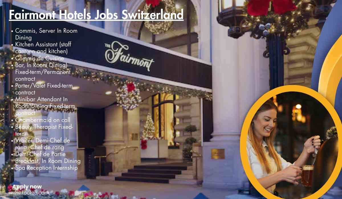 Fairmont Hotels Jobs Switzerland