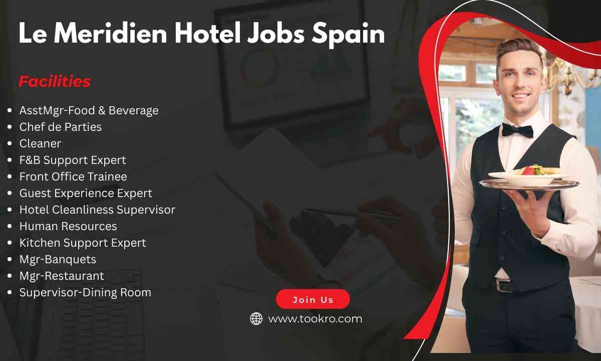 Le Meridien Hotel Jobs Spain