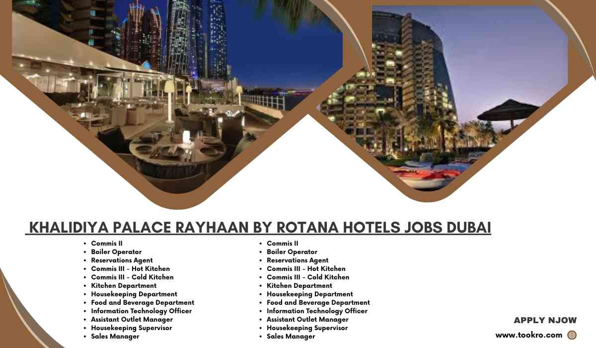 Khalidiya Palace Rayhaan by Rotana Hotels Jobs Dubai