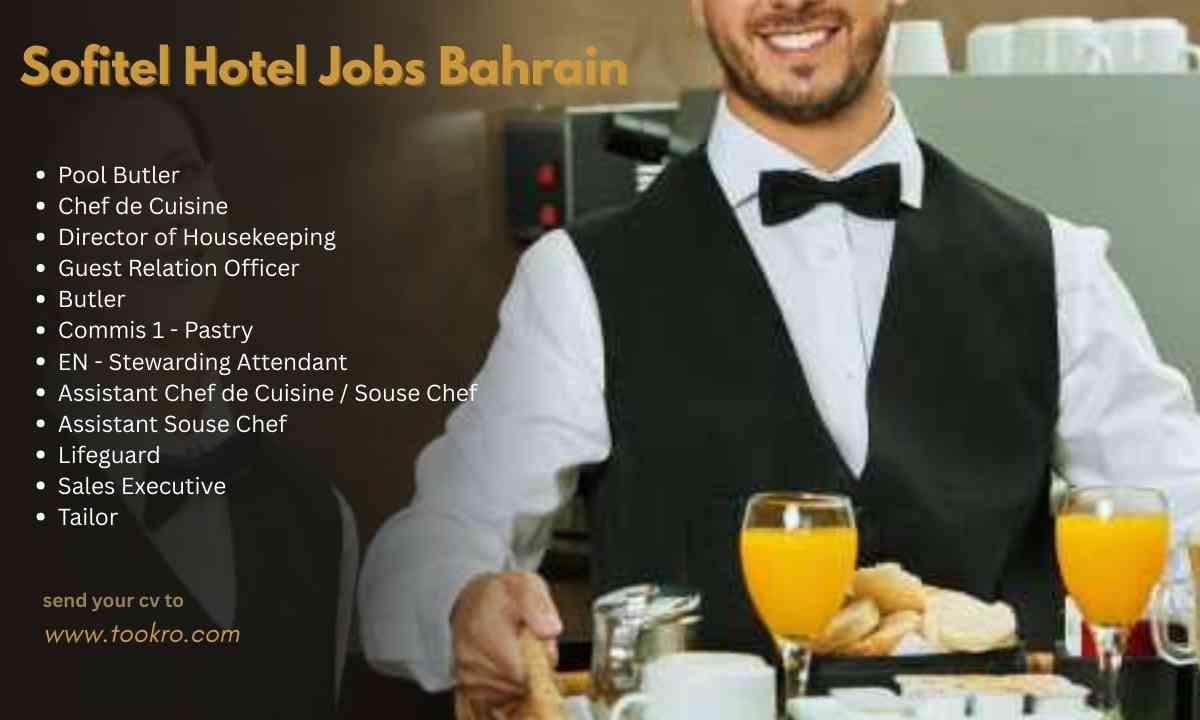 Sofitel Hotel Jobs Bahrain