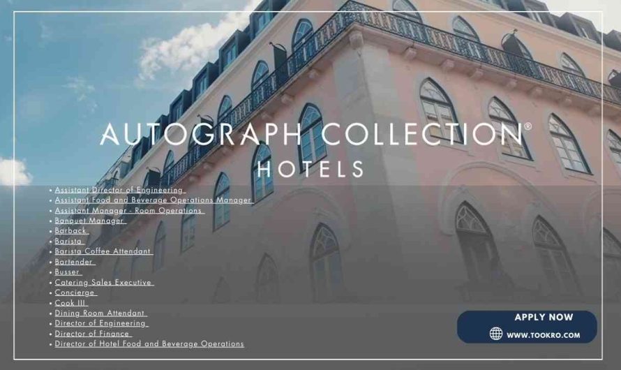 AUTOGRAPH  COLLECTION HOTELS JOB US