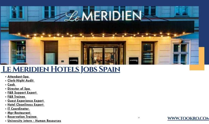 Le Meridien Hotels Jobs Spain