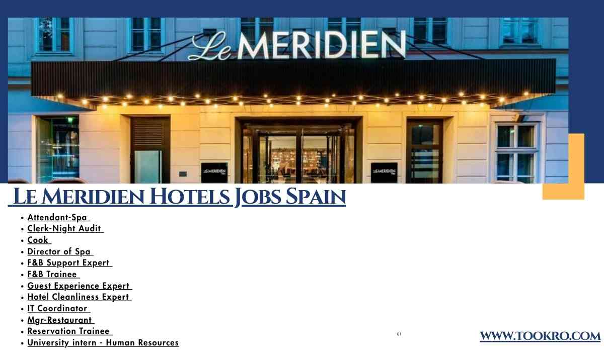 Le Meridien Hotels Jobs Spain